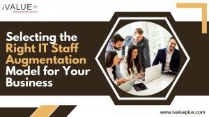 Selecting the Right IT Staff Augmentation Model for Your Business